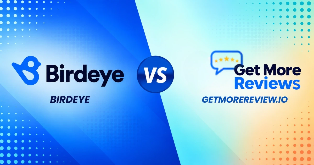 Birdeye alternative comparison showing Get More Review pricing and features next to Birdeye